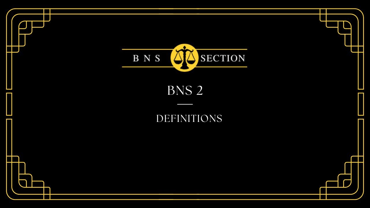 BNS Section 2