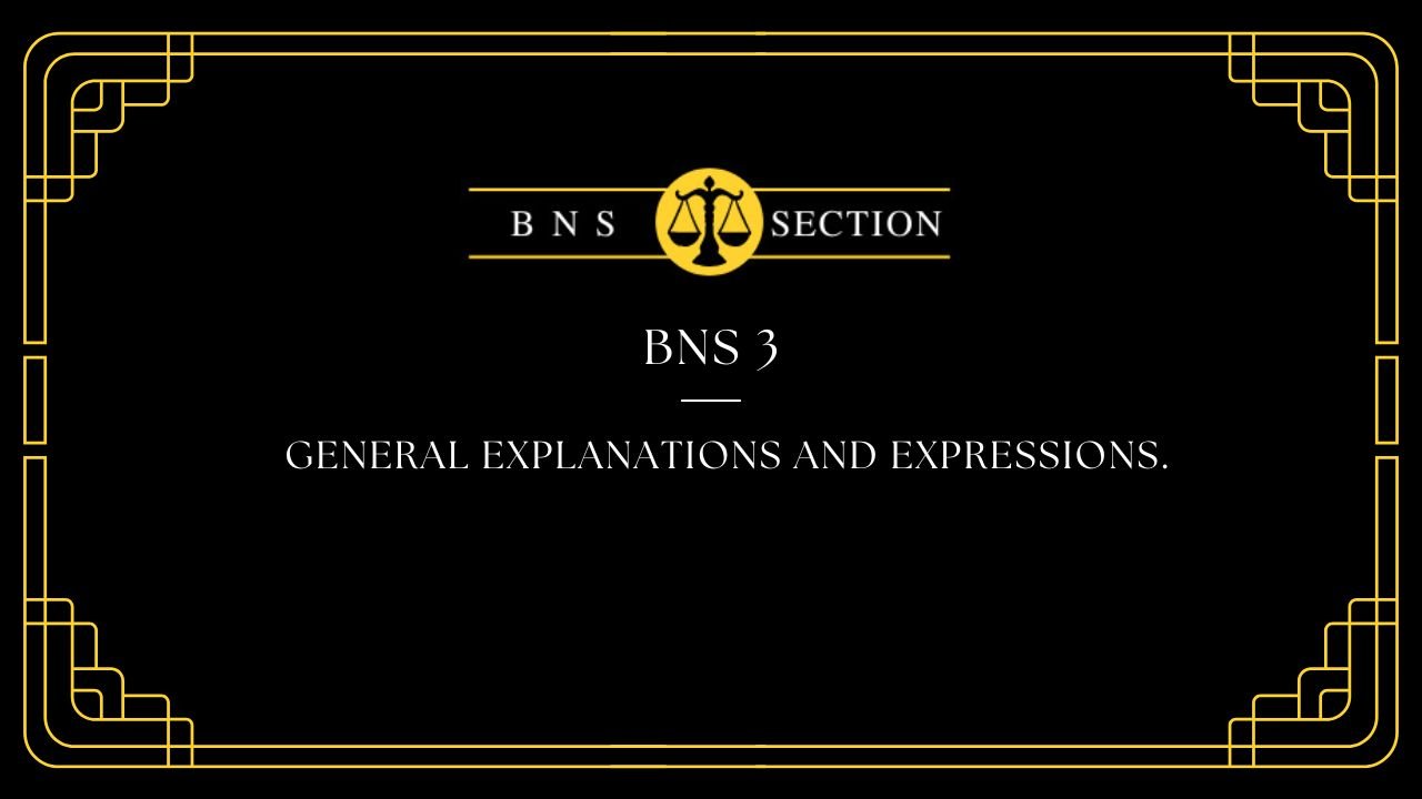 BNS Section 3