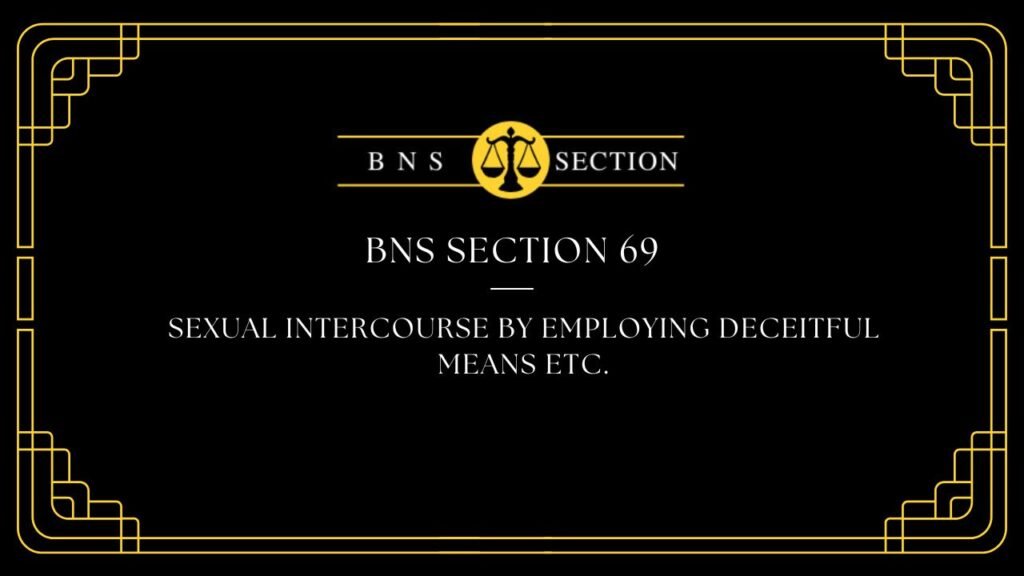 BNS Section 69