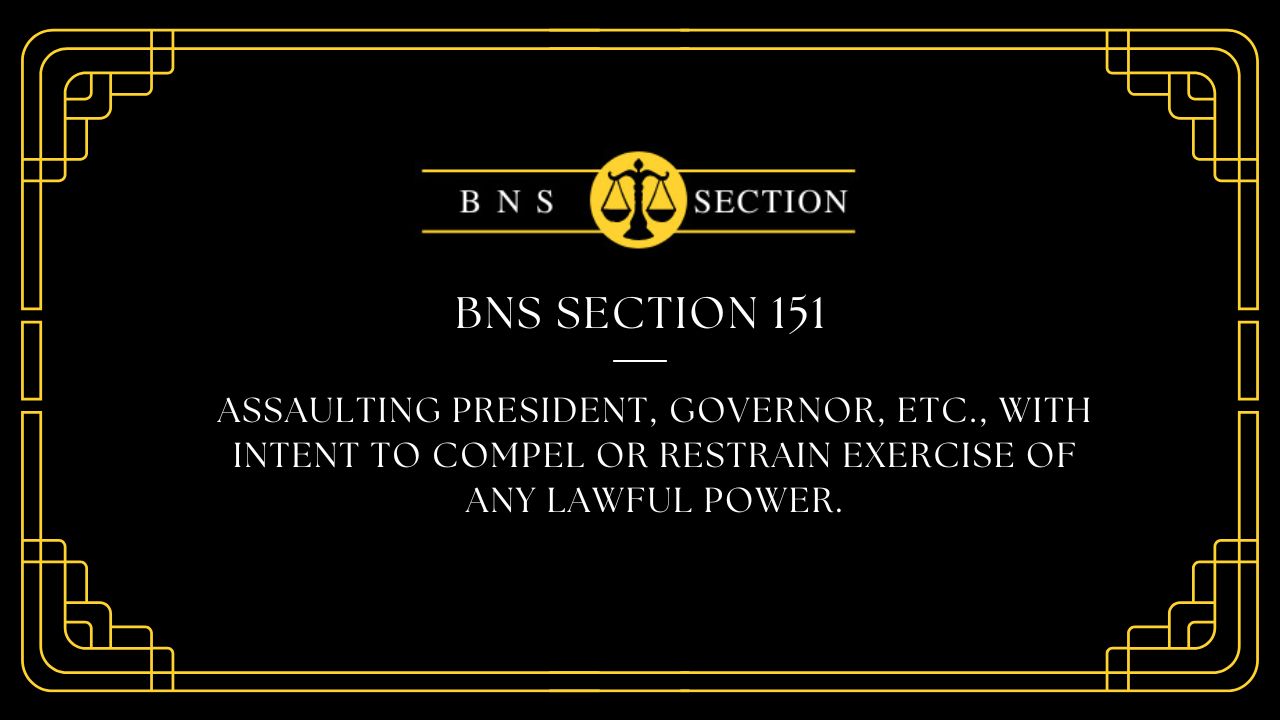 BNS Section 151