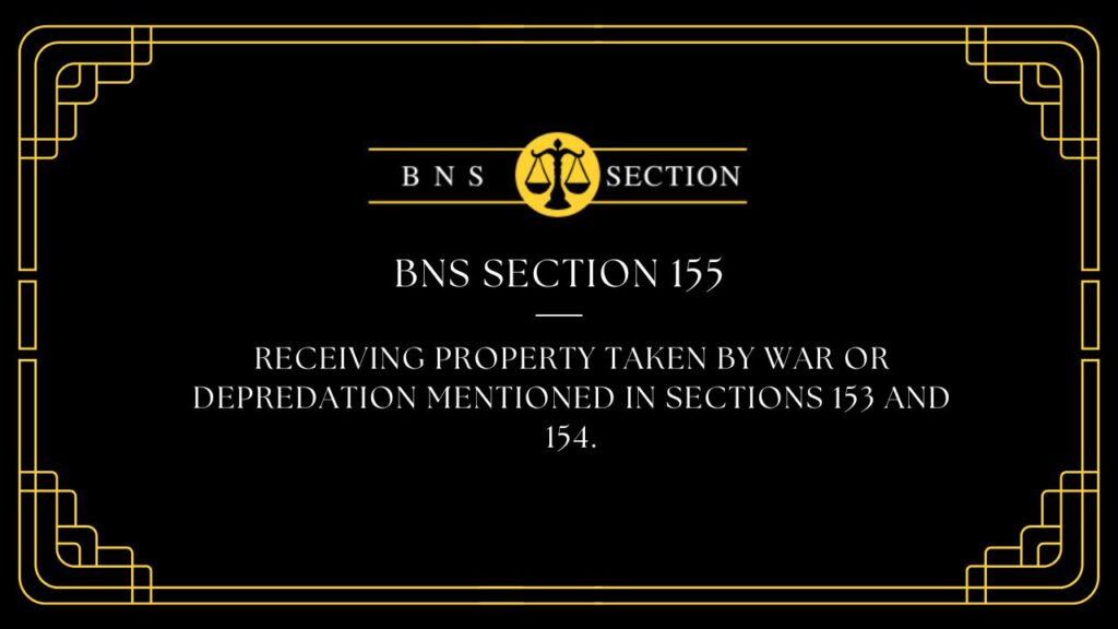 BNS Section 155