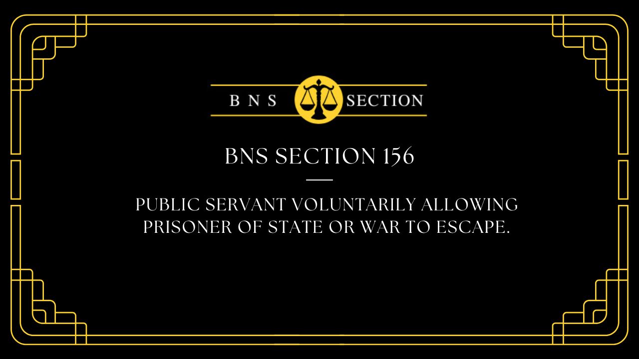 BNS Section 156