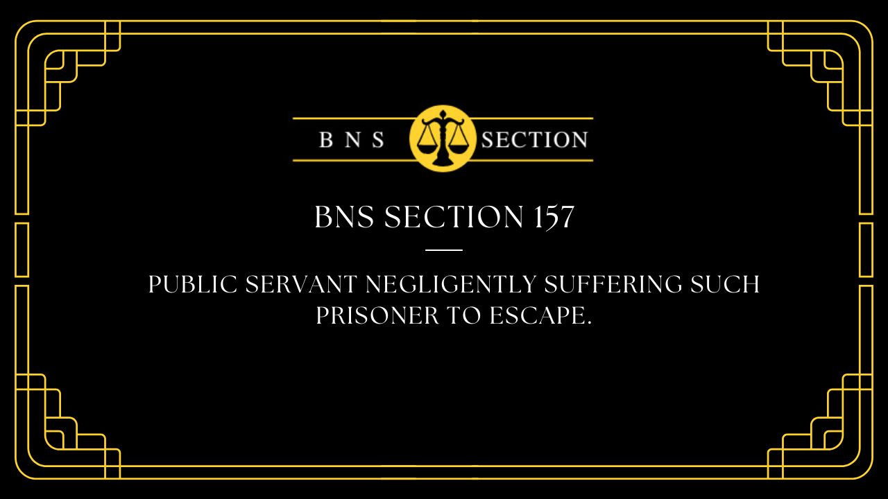 BNS Section 157