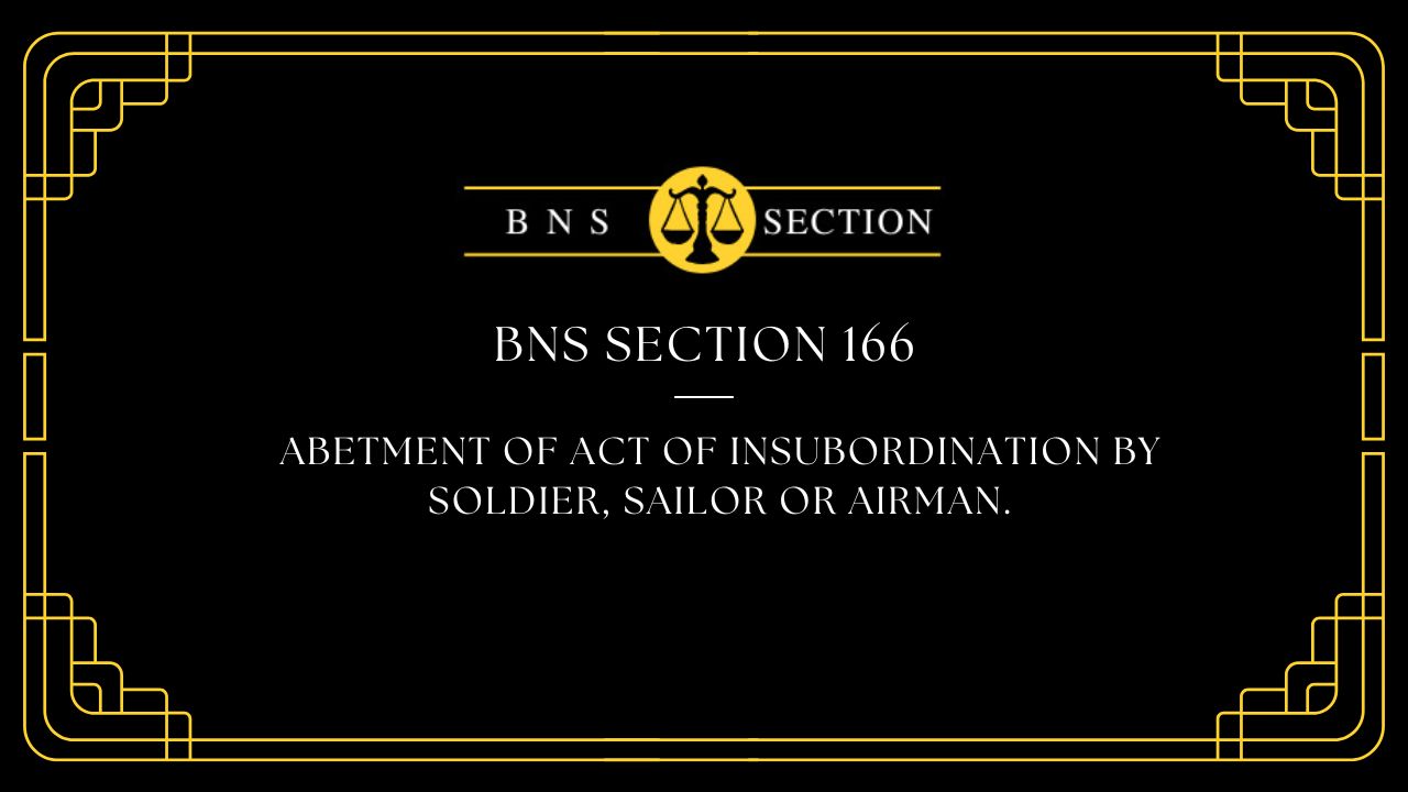 BNS Section 166