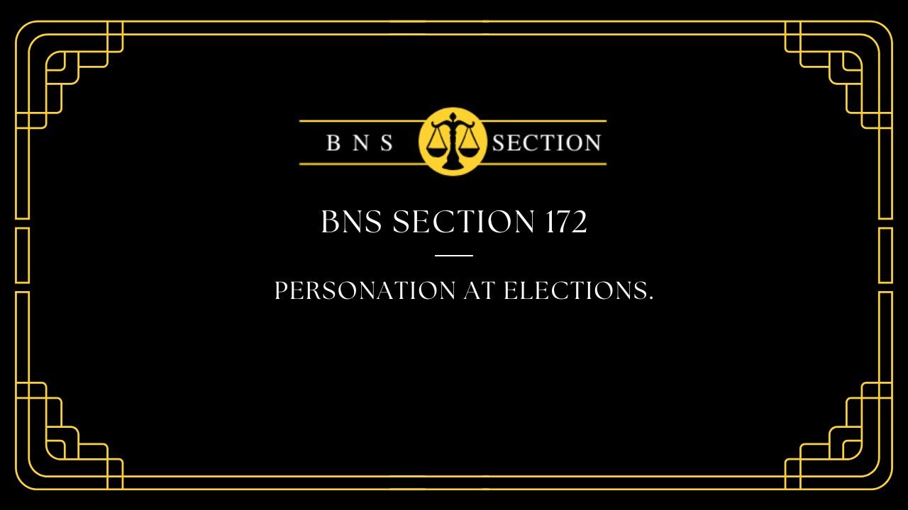 BNS Section 172