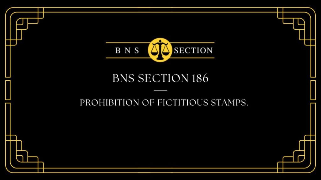 BNS Section 186