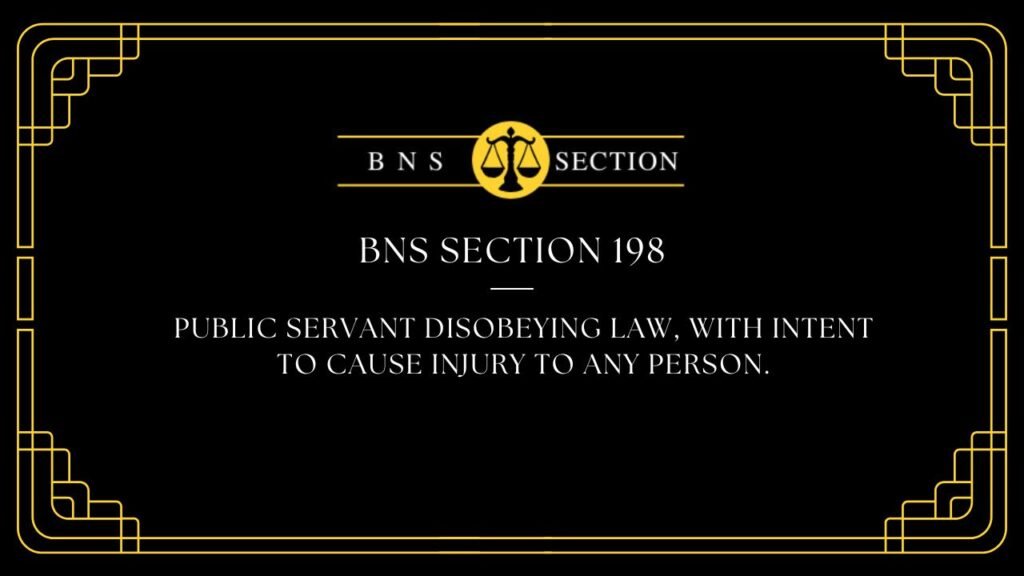 BNS Section 198