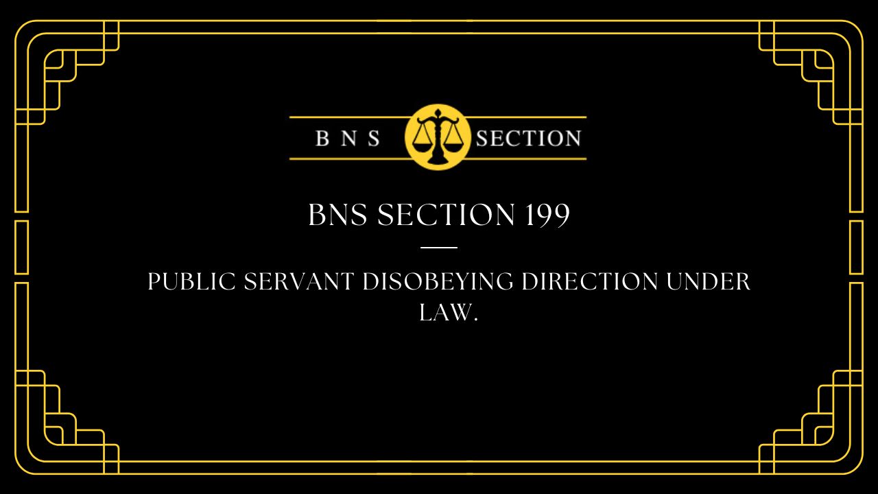 BNS Section 199