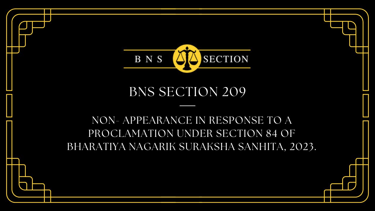 BNS Section 209