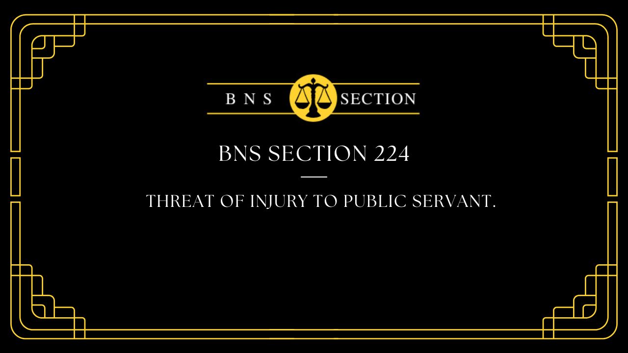 BNS Section 224