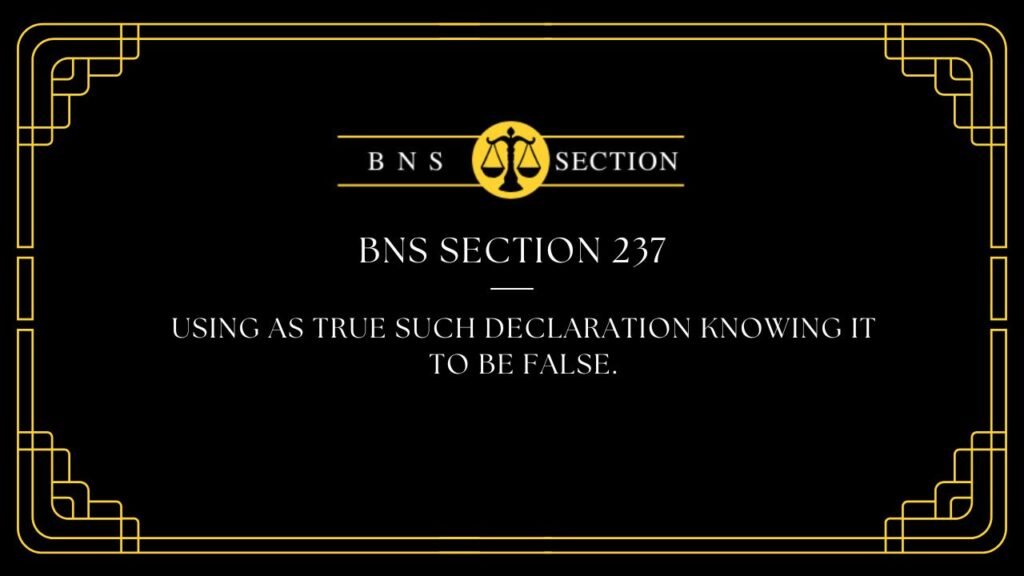 BNS Section 237