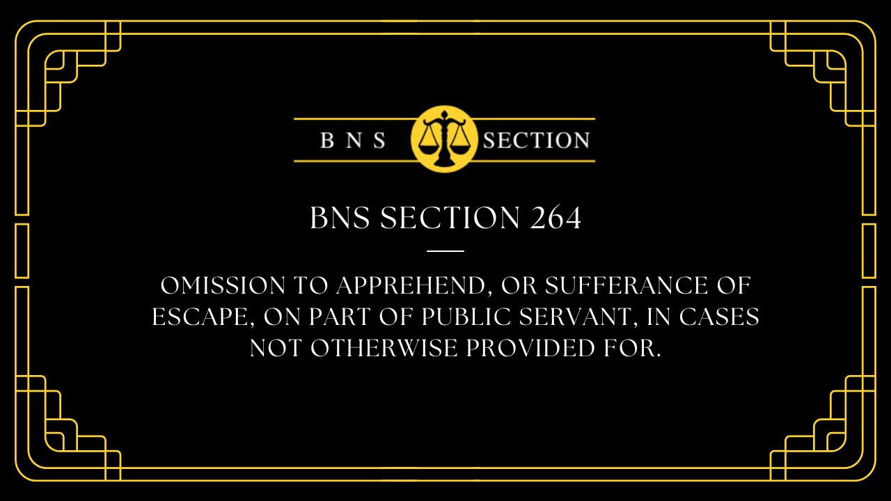 BNS Section 264