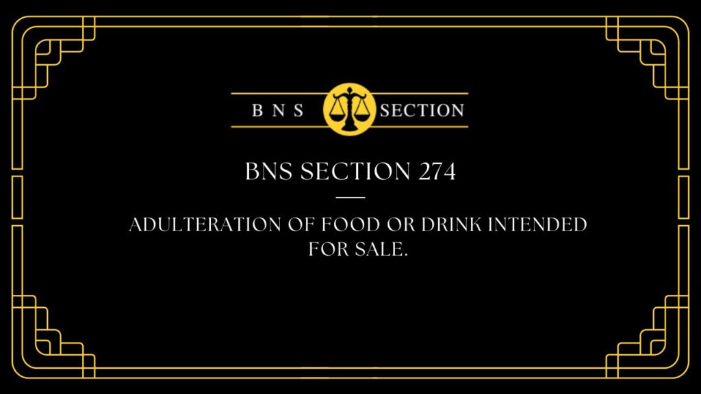 BNS Section 274