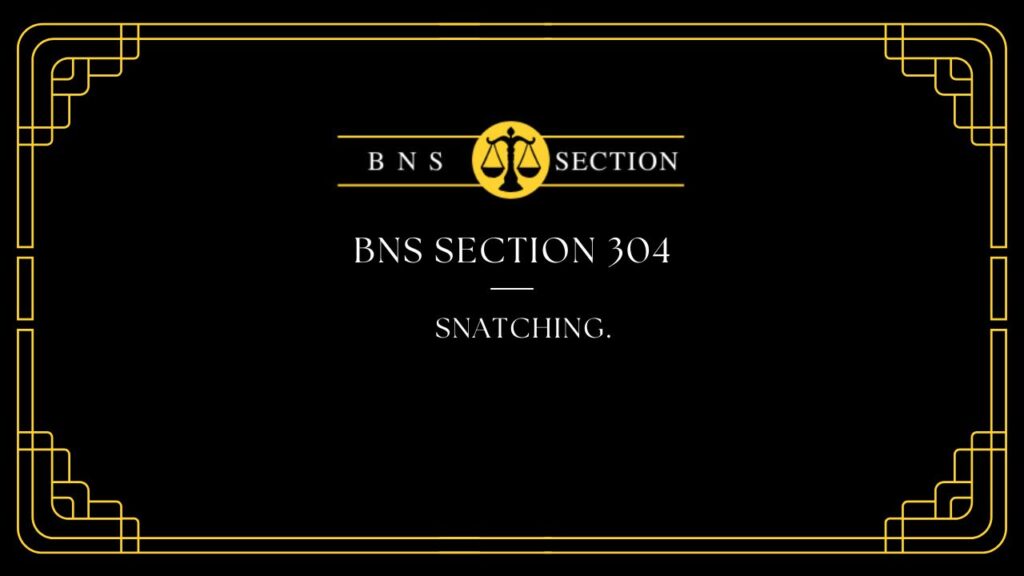 BNS Section 304