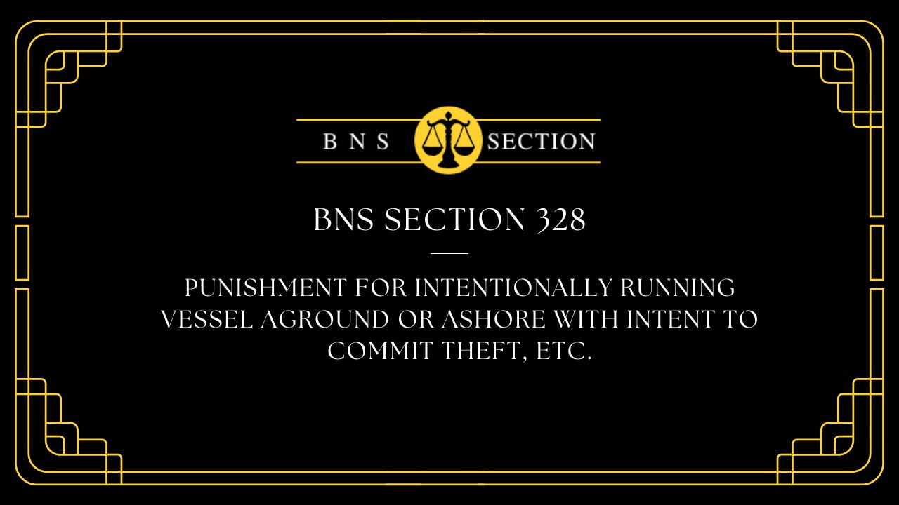 BNS Section 328