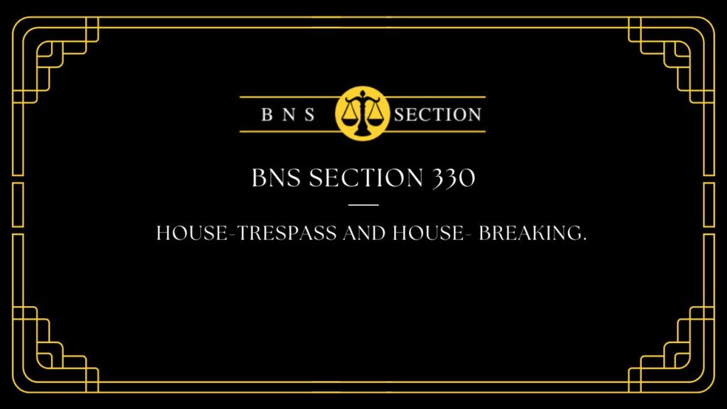 BNS Section 330