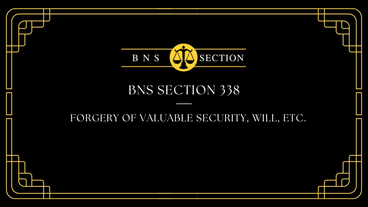 BNS Section 338