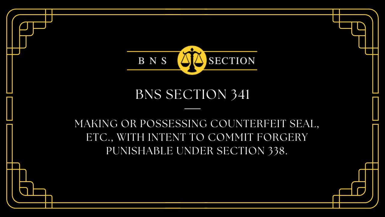 BNS Section 341