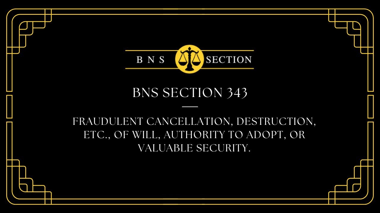 BNS Section 343