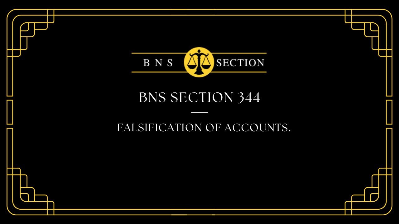 BNS Section 344