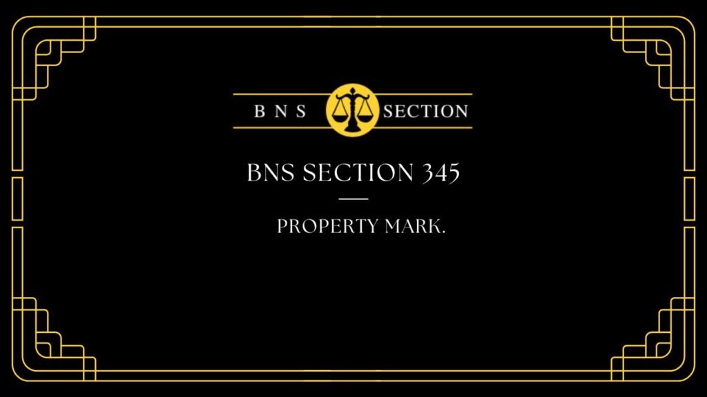 BNS Section 345