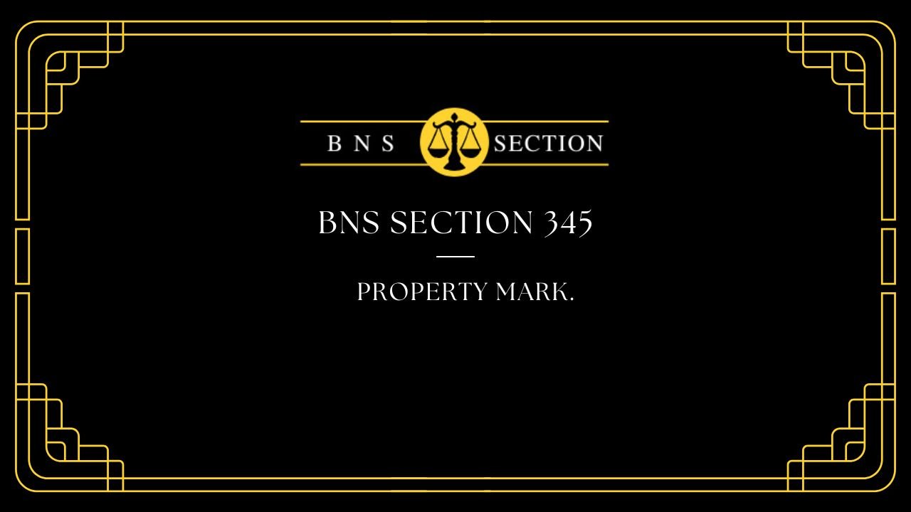 BNS Section 345