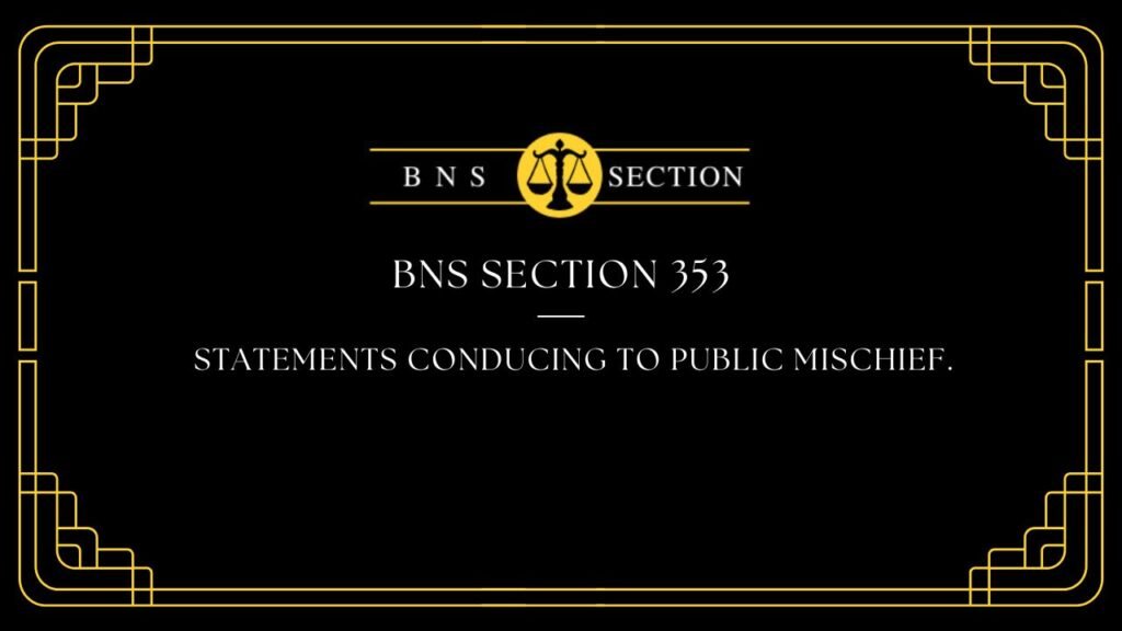 BNS Section 353