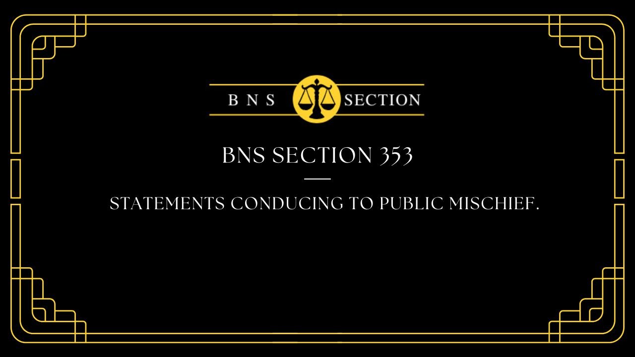 BNS Section 353