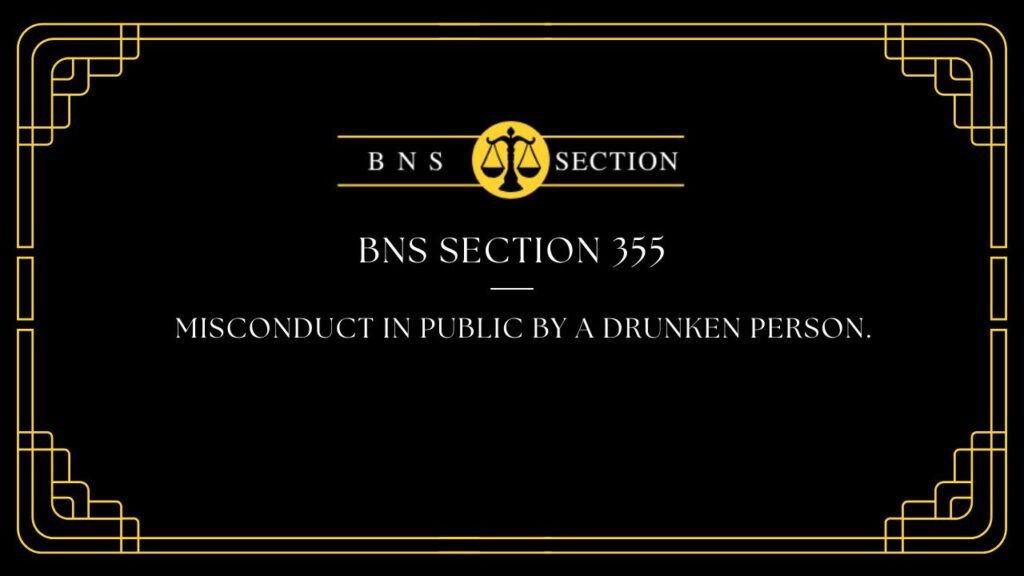 BNS Section 355