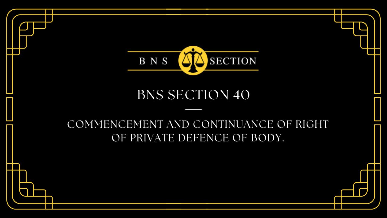 BNS Section 40