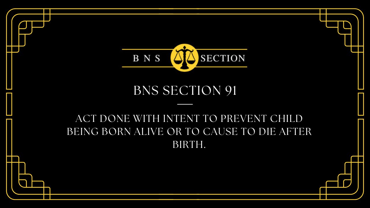 BNS Section 91