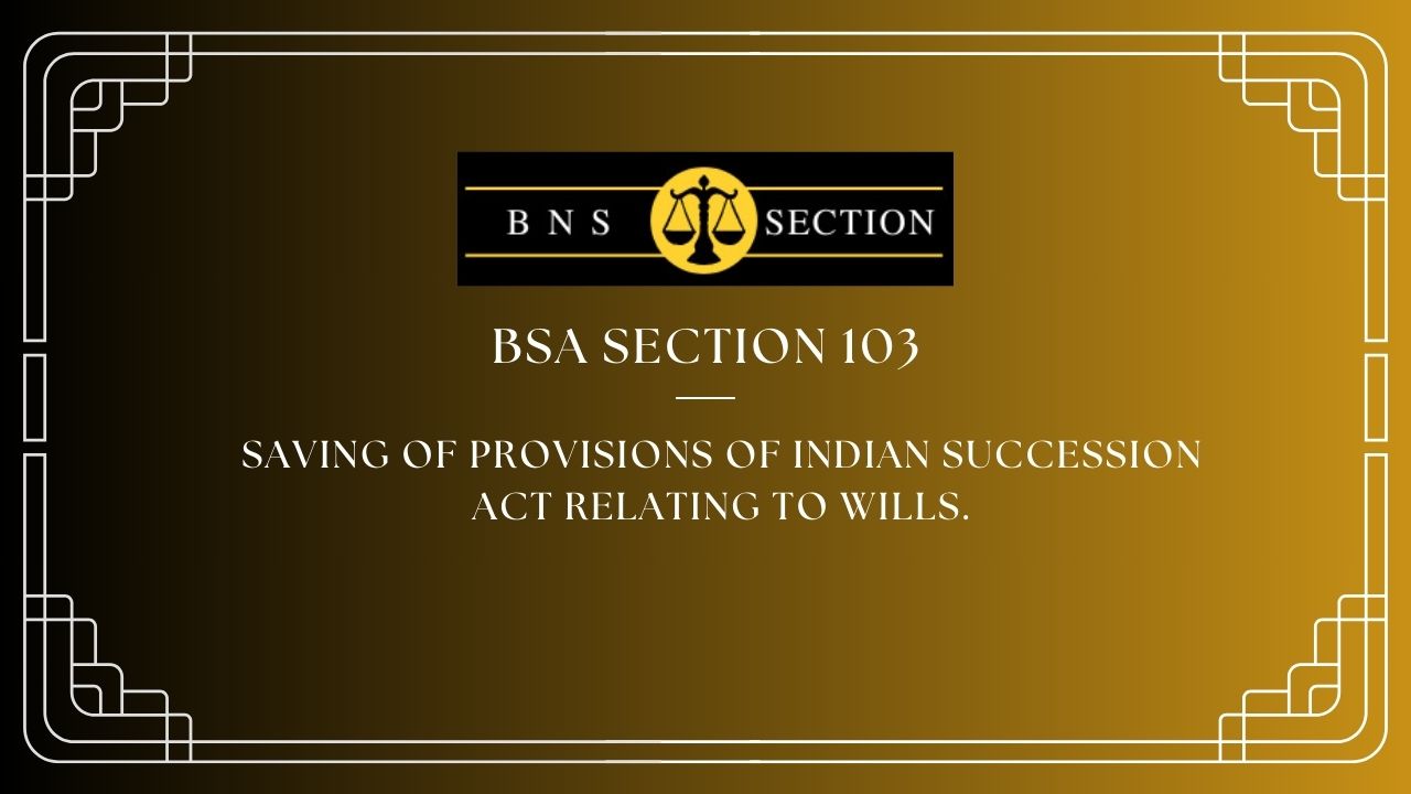 BSA Section 103