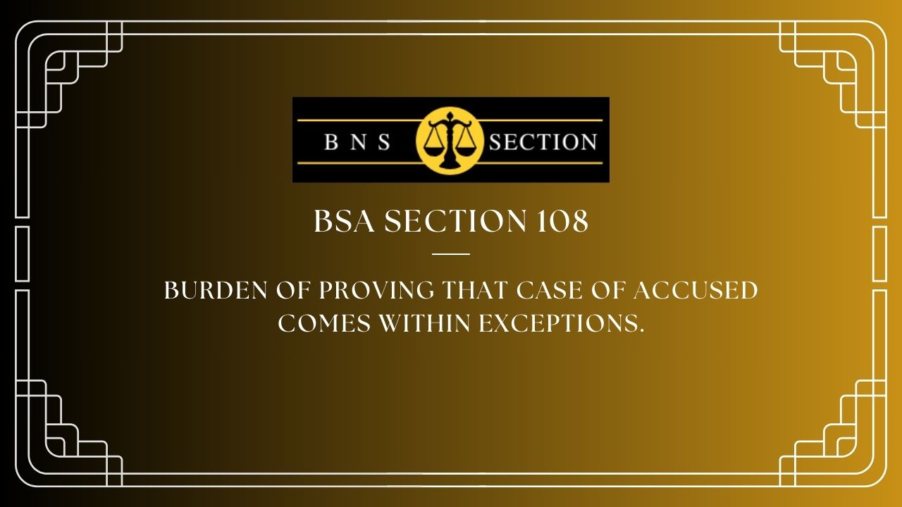 BSA Section 108