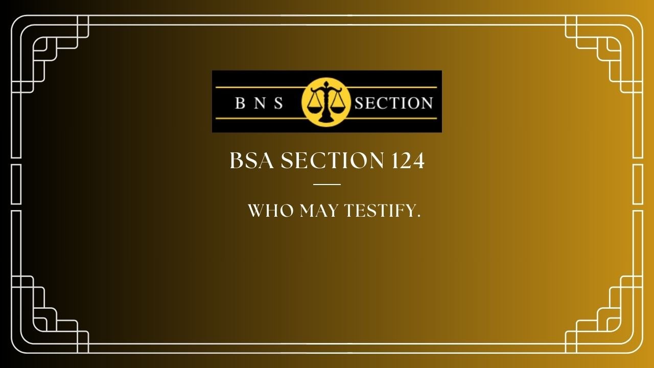 BSA Section 124