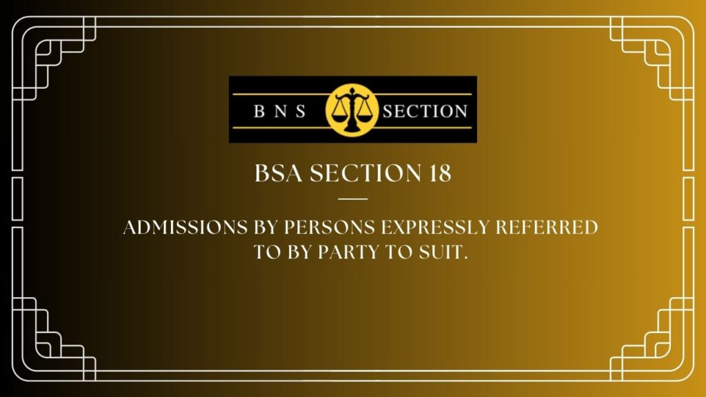 BSA Section 18