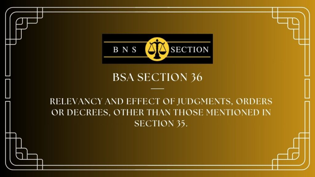 BSA Section 36