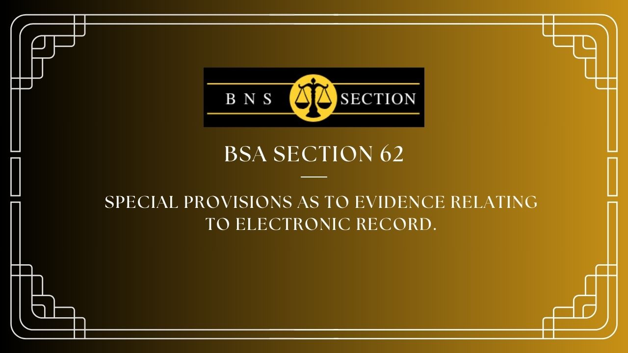 BSA Section 62