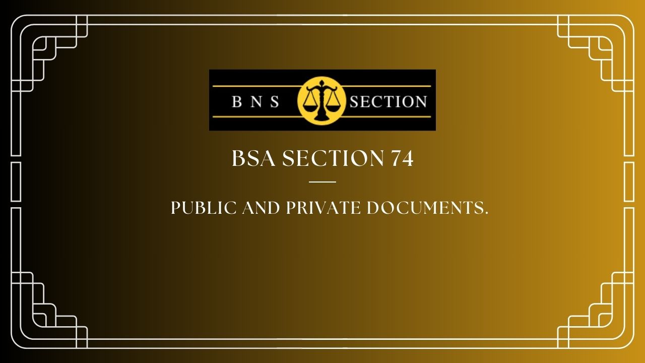 BSA Section 74