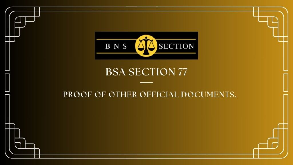 BSA Section 77