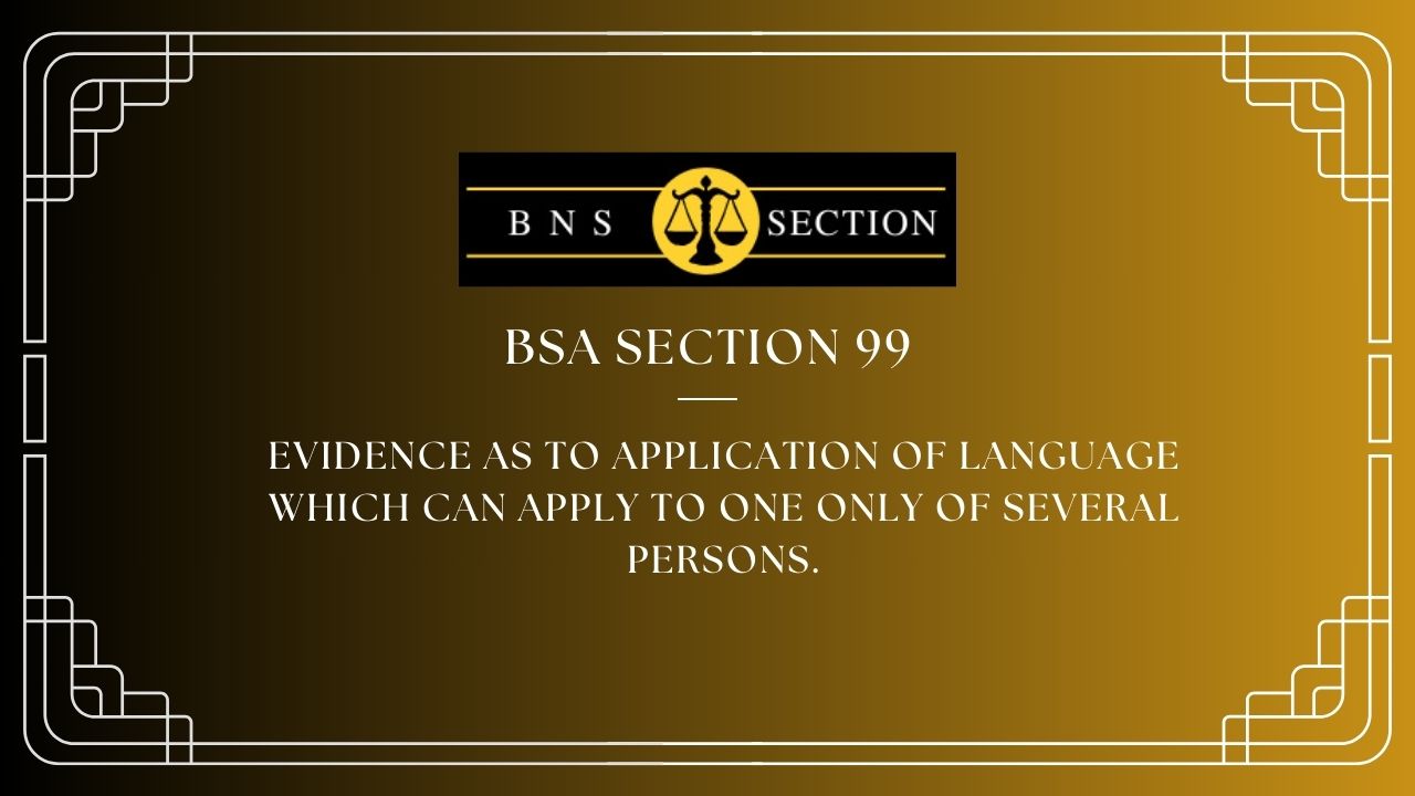 BSA Section 99