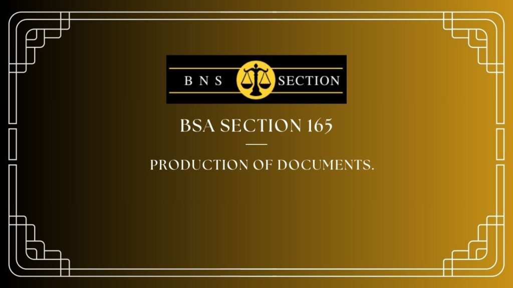 BSA Section 165