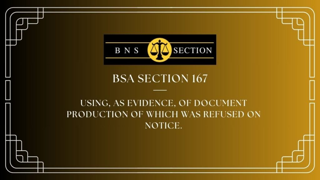 BSA Section 167